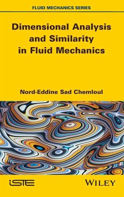 Dimensional Analysis and Similarity in Fluid Mechanics - Sad Chemloul, Nord-Eddine