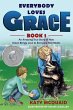 Everybody Loves Grace - Bild 1