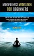 Mindfulness Meditation for Beginners - Bild 1