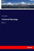 Technical Mycology