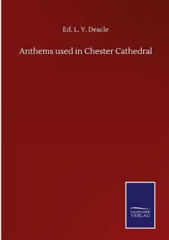 Anthems used in Chester Cathedral