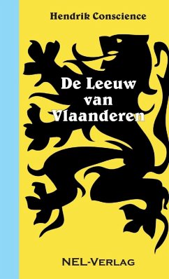 De Leeuw van Vlaanderen - Conscience, Hendrik