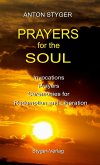 Prayers for the Soul Prayers for the Soul