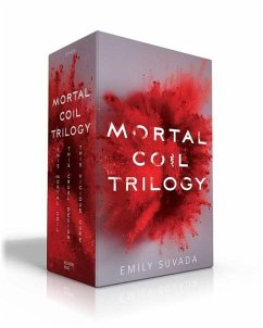 Mortal Coil Trilogy (Boxed Set): This Mortal Coil; This Cruel Design; This Vicious Cure - Suvada, Emily