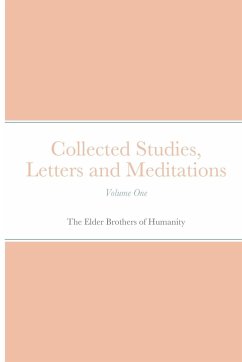 Collected Studies, Letters and Meditations - Of Humanity, The Elder Brothers