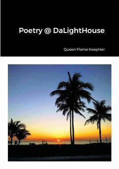 Poetry @ DaLightHouse - Keepher, Queen Flame