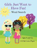 Girls Just Want To Have Fun Word Search Activity Book