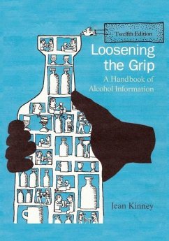 Loosening the Grip 12th Edition - Kinney, Jean