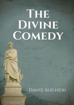 The Divine Comedy - Alighieri, Dante