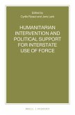 Humanitarian Intervention and Political Support for Interstate Use of Force