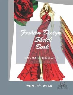 Fashion Design Sketchbook Women's Wear: Simple Steps(TM) - Orok, Ekanem