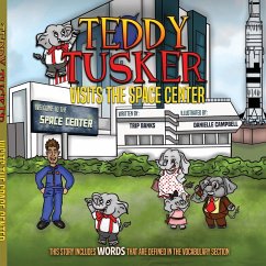 Teddy Tusker Visits The Space Center - Banks, Trip; Campbell, Danielle
