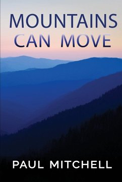 Mountains Can Move - Mitchell, Paul