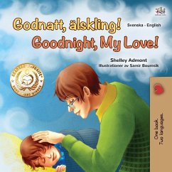 Goodnight, My Love! (Swedish English Bilingual Book for Kids)