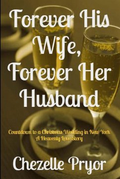 Forever His Wife, Forever Her Husband - Pryor, Chezelle; Precision, Editorial