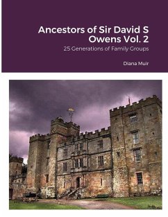 Ancestors of Sir David S Owens Vol. 2 - Muir, Diana