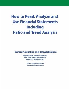 How to Read, Analyze and Use Financial Statements Including Ratio and Trend Analysis - Mendlowitz, Cpa Edward