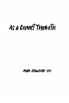 As a Convict Thinketh - Crawford '079, Mark