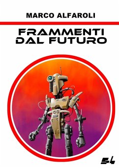 Frammenti dal futuro