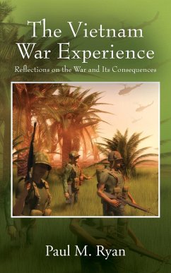 The Vietnam War Experience - Ryan, Paul M.