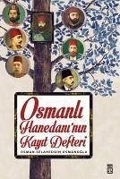 Osmanli Hanedaninin Kayit Defteri - Selaheddin oglu, Osman