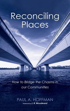 Reconciling Places - Hoffman, Paul A.