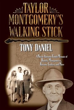 Taylor Montgomery's Walking Stick - Daniel, Tony