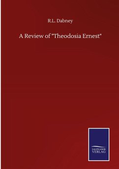 A Review of &quote;Theodosia Ernest&quote;