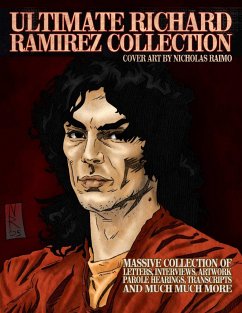 ULTIMATE RICHARD RAMIREZ COLLECTION - Gilks, James