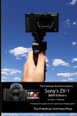 The Friedman Archives Guide to Sony's ZV-1 (B&W Edition)