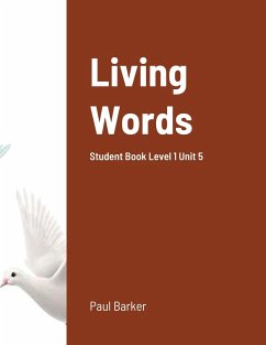 Living Words Student Book Level 1 Unit 5 - Barker, Paul