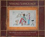 Visual/Language: The Ledger Drawings of Dwayne Wilcox