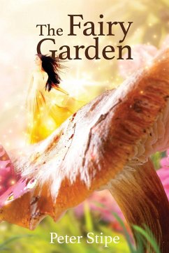 The Fairy Garden - Stipe, Peter