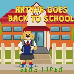 Arthur goes Back to School - Lipen, Gene