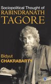 Sociopolitical Thought of Rabindranath Tagore