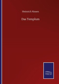 Das Templum - Nissen, Heinrich