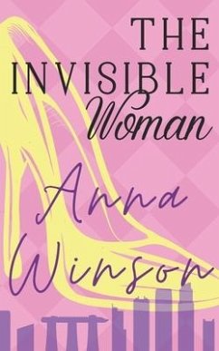 The Invisible Woman - Winson, Anna