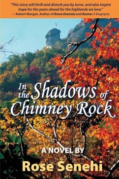 In the Shadows of Chimney Rock - Senehi, Rose