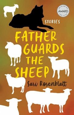 Father Guards the Sheep - Rosenblatt, Sari