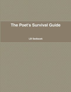 The Poet's Survival Guide - Sedlacek, Lb