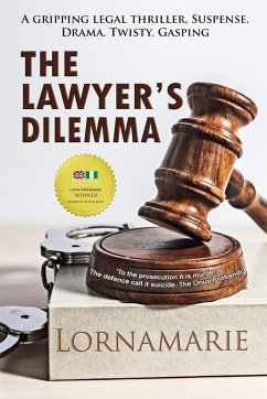 The Lawyer's Dilemma - Lornamarie