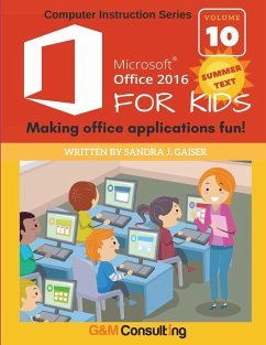 Microsoft Office 2016 for Kids - Summer - Gaiser, Sandra