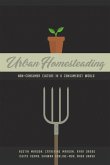 Urban Homesteading