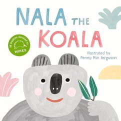Nala the Koala - Ferguson, Penny Min