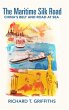 The Maritime Silk Road - Bild 1