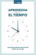 Aprovecha Bien El Tiempo - Bild 1