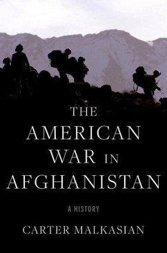 The American War in Afghanistan - Malkasian, Carter