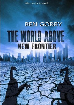 The World Above 2 New Frontier - Gorry, Ben