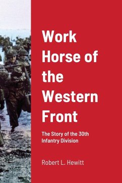 Work Horse of the Western Front - Hewitt, Robert L.