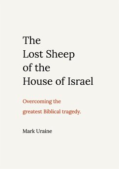 The Lost Sheep of the House of Israel - Uraine, Mark